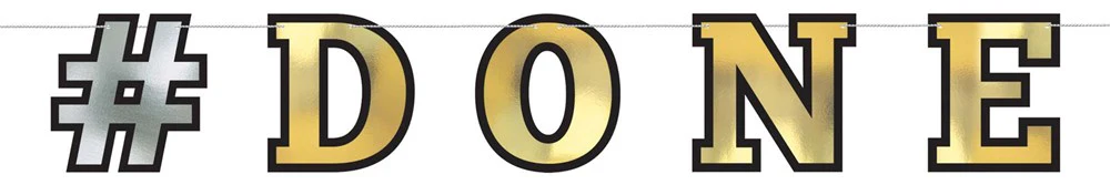 Done Graduation Foil Letter Banner