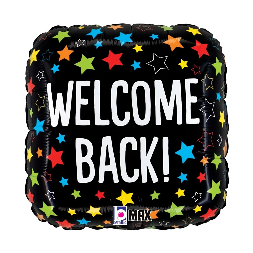 Betallic Welcome Back 18 inch MAX Float Rounded Square Balloon 1ct