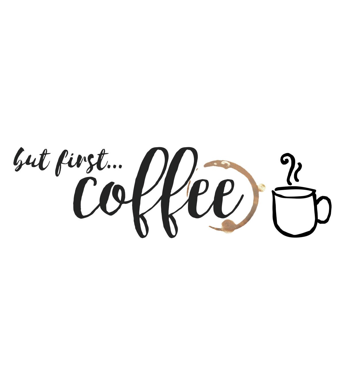 RoomMates Wall Decals But First Coffee