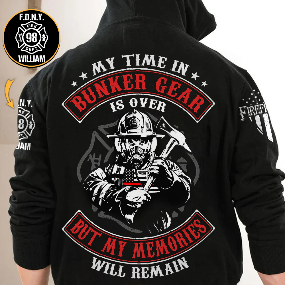 Personalized Shirt My Time In Bunker Gear Is Over But My Memories Will Remain Custom Gift For Fireman K1702 - necksoother