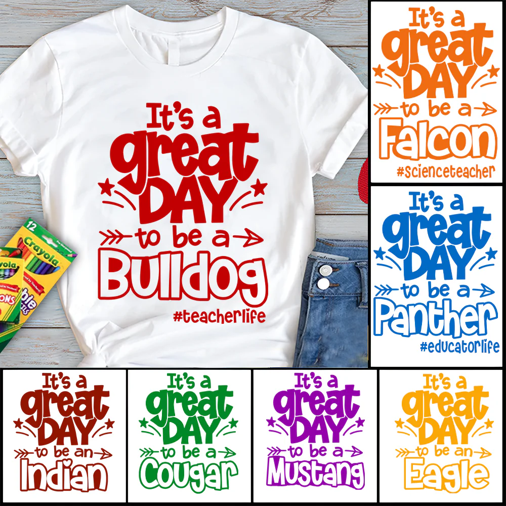 It's A Great Day To Be A Bulldog Personalized School Mascot Shirt For Teacher - necksoother