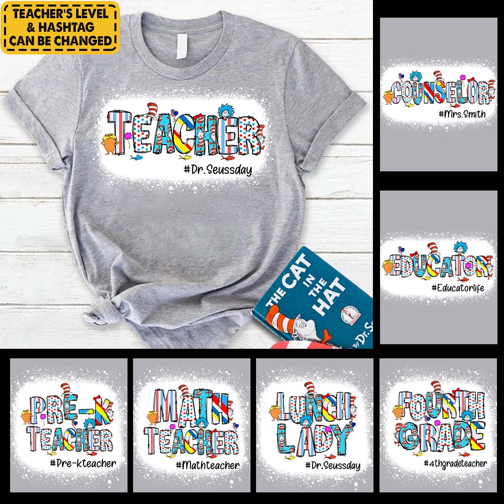 Personalized Teacher Shirt Read Across America Custom Teacher's Level - Dr Seuss Day Celebration Shirt - necksoother