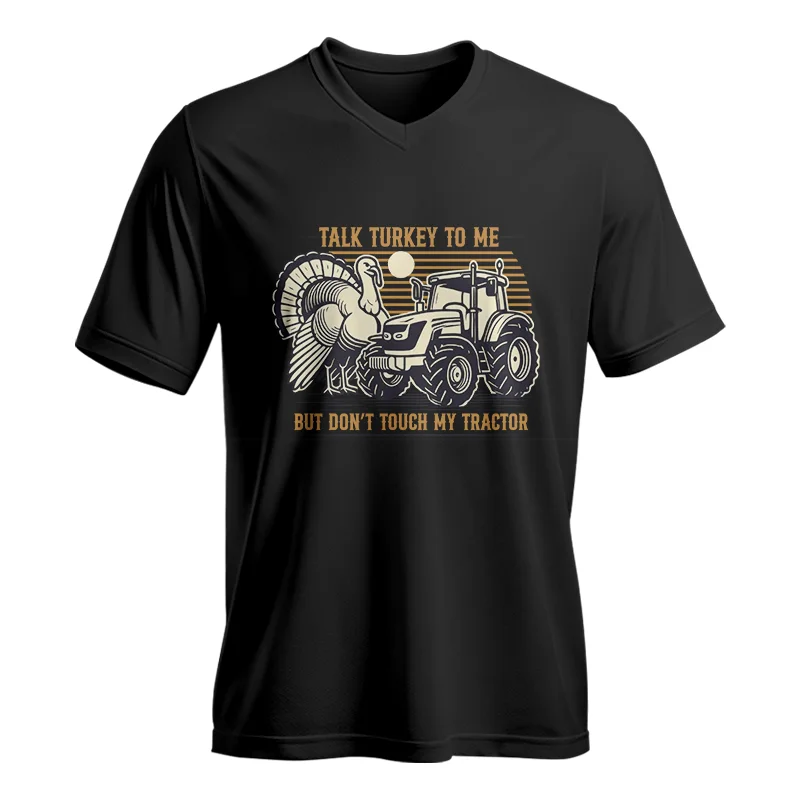 Talk Turkey to Me But Don't Touch My Tractor - Unisex Jersey Short Sleeve V-Neck Tee - necksoother