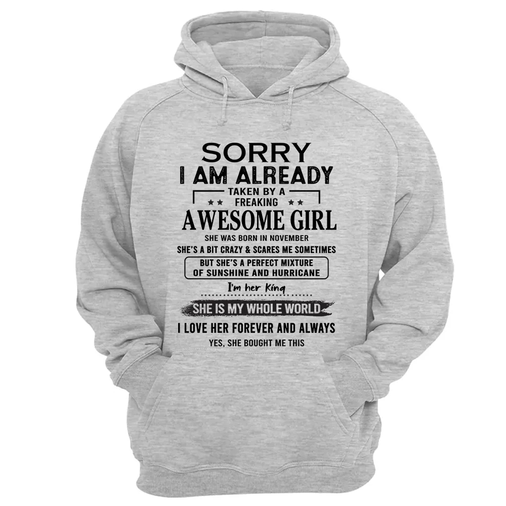 Sorry I Am Already Taken By A Freaking Awesome Girl Born In November - Special Gift For Your Boyfriend. Husband - necksoother
