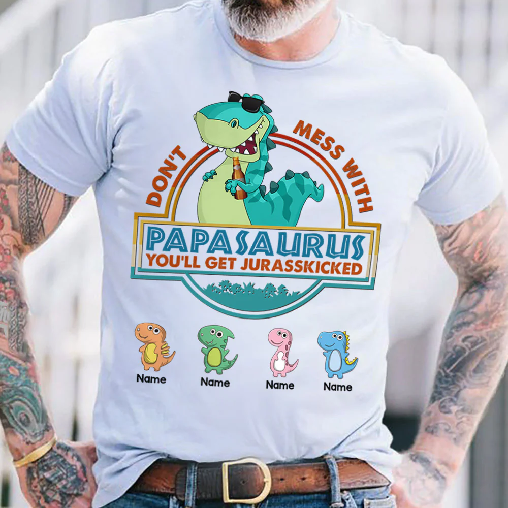 Don't Mess With Papasaurus Cute Dinosaurs Personalized Shirt For Grandpa - necksoother
