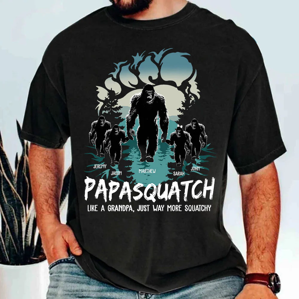 Papasquatch. Like A Grandpa. Just Way More Squatchy - Bigfoot Footprint Personalized Shirt - necksoother