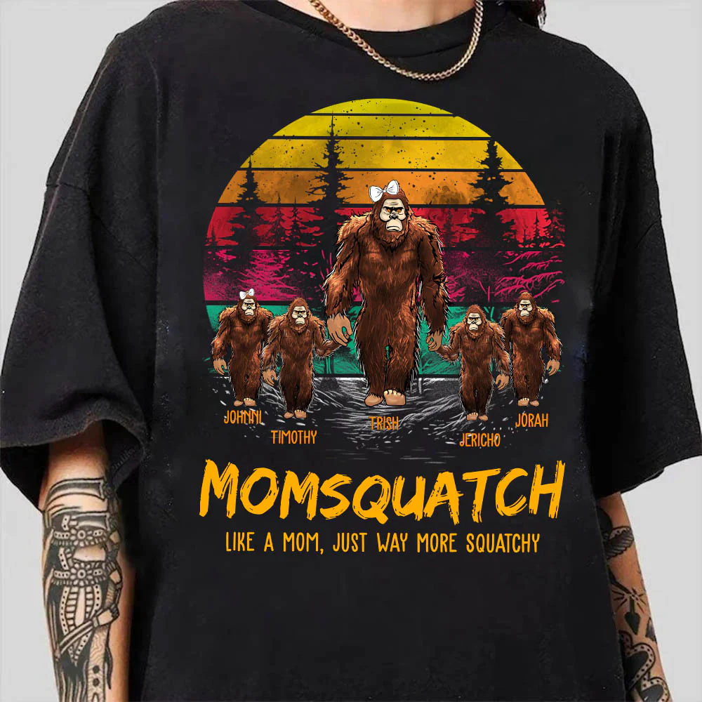 Momsquatch. Like A Mom. Just Way More Squatchy - Personalized Vintage Shirt - necksoother