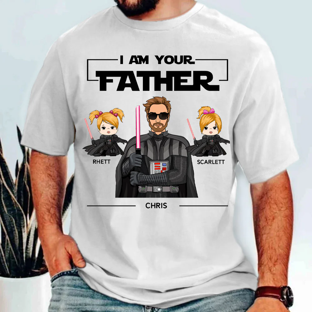 I Am Your Father Personalized Shirt Gift For Dad - Father's Day Gift - Gift For Him - necksoother