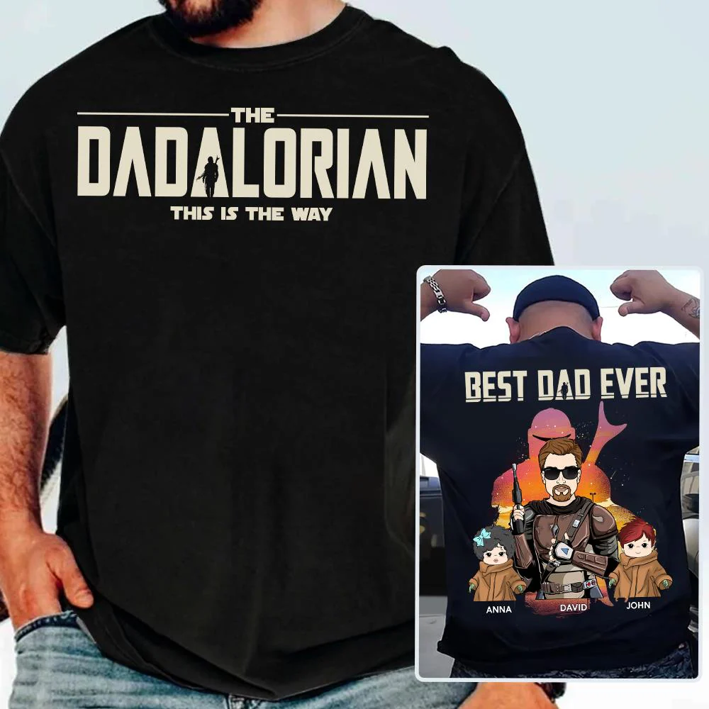 Best Dad Ever - The Dadalorian Personalized Shirt Gift For Dad - Custom Father's Day Gift - necksoother