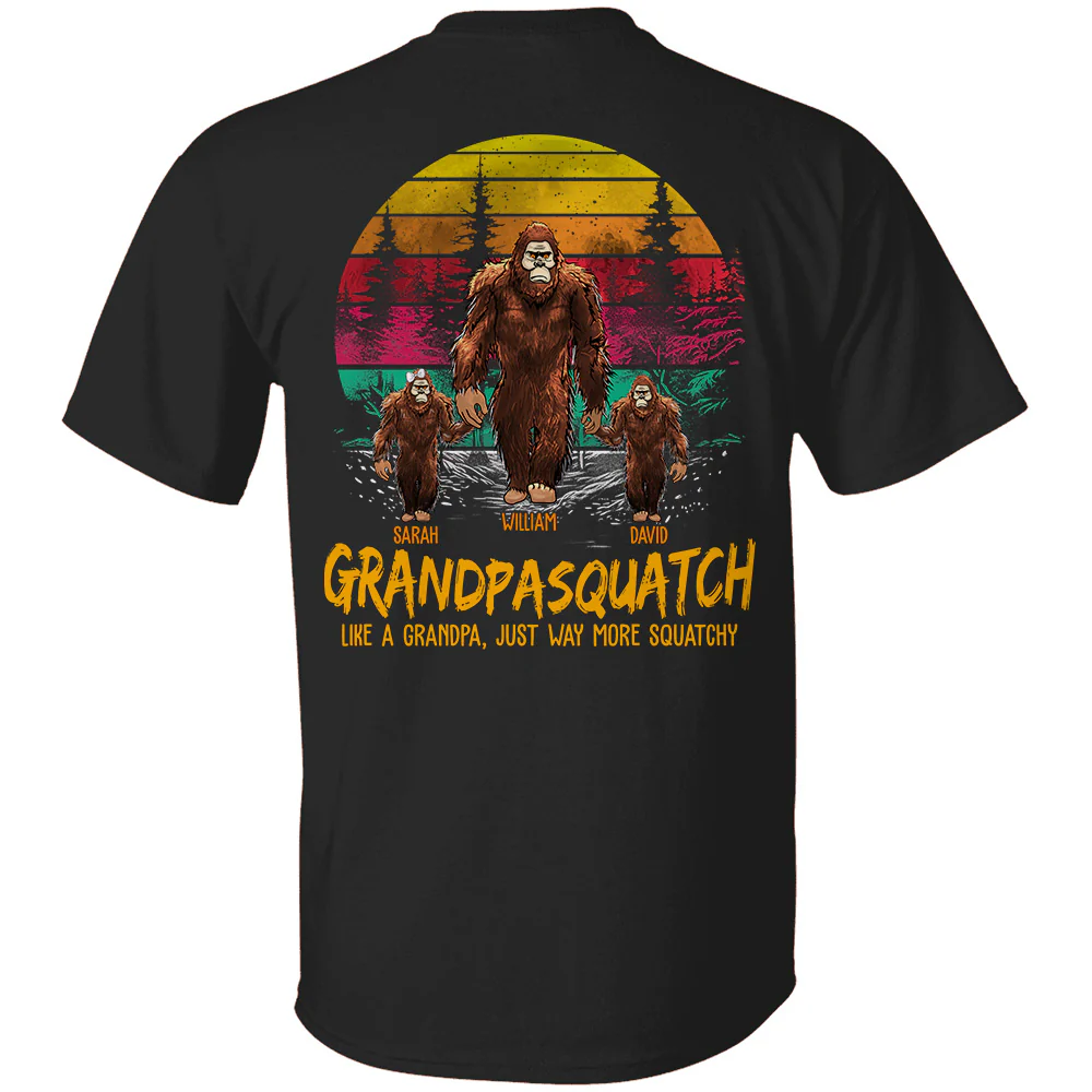 Papasquatch. Like A Grandpa. Just Way More Squatchy - Personalized Vintage Back Printed Shirt - necksoother
