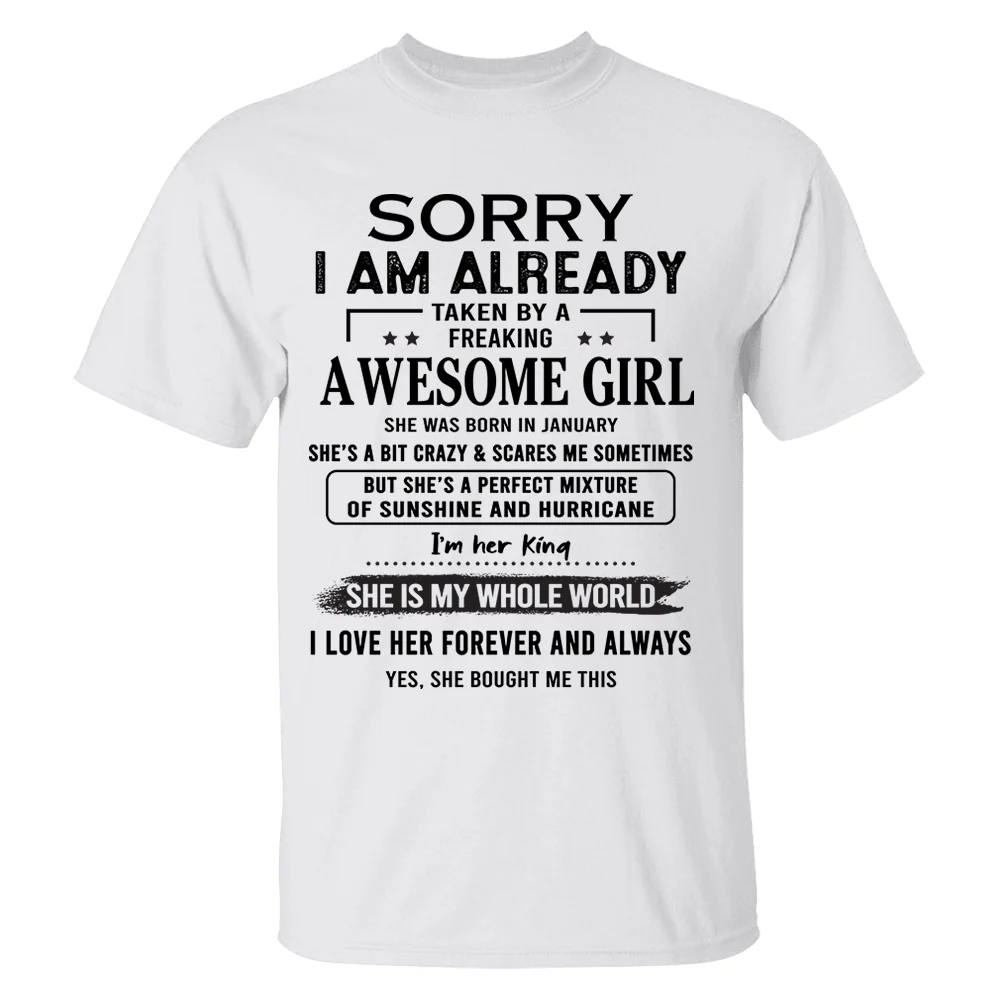 Sorry I Am Already Taken By A Freaking Awesome Girl Born In January - Special Gift For Your Boyfriend. Husband - necksoother