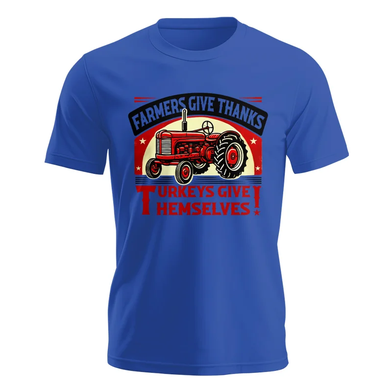 Farmers Give Thanks Turkeys Give Themselves 2 - Unisex Jersey Short Sleeve Tee - necksoother