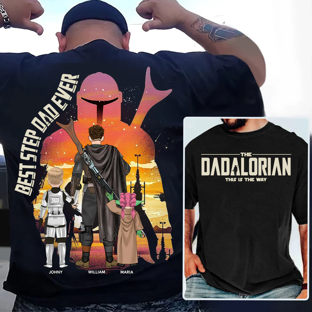 Best Step Dad Ever - The Dadalorian Personalized Shirt Gift For Dad - Custom Father's Day Gift - necksoother